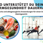 Natürliche Methoden zur Förderung der Darmgesundheit