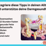 Bild mit Text: Tipps für einen gesunden Darm. Darmgesundheit im Alltag unterstützen